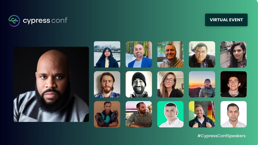 CypressConf virtual event promo with headshots of 15 diverse speakers on a gradient background. Text reads ‘CypressConf’ and ‘#CypressConfSpeakers’.